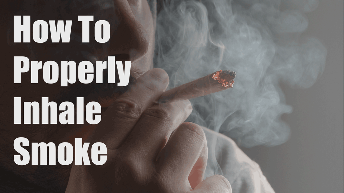How to Properly Inhale Smoke